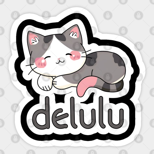 Delulu Cat Sticker by MaystarUniverse